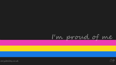 I\'m proud of me - Pansexual flag