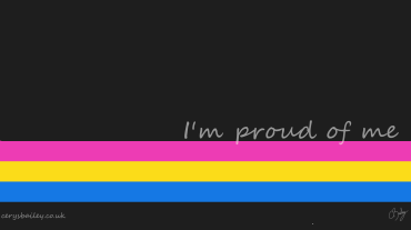 I'm proud of me - Pansexual flag